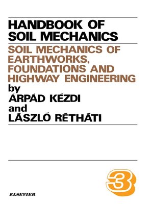cover image of Soil Mechanics of Earthworks, Foundations and Highway Engineering